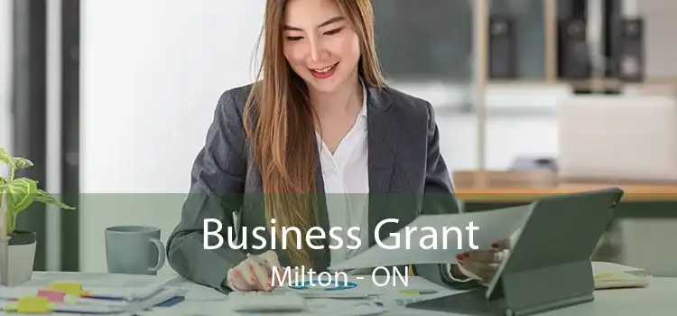 Business Grant Milton - ON